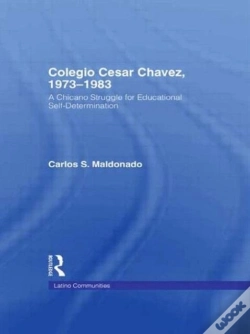 Capa do artigo Colegio Cesar Chavez, 1973-1983