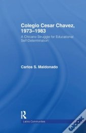 Colegio Cesar Chavez, 1973-1983