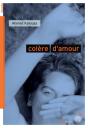 Colère D'Amour - Preview