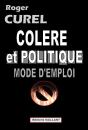 Colère Et Politique ; Mode D'Emploi - Preview