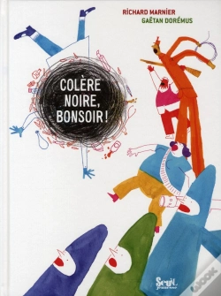 Capa do artigo Colère Noire, Bonsoir !