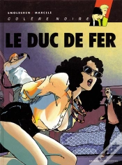 Capa do artigo Colere Noire T.2; Le Duc De Fer