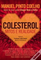 Capa do artigo Colesterol - Mitos e Realidade