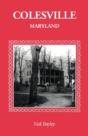 Colesville (Maryland): The Development O - Preview