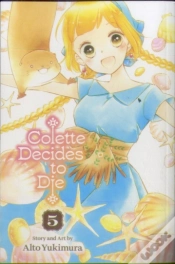 Capa do artigo Colette Decides To Die, Vol. 5
