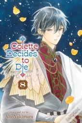 Colette Decides To Die, Vol. 8