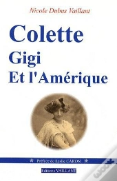 Colette Gigi Et L'Amérique