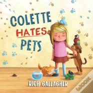 Colette Hates Pets