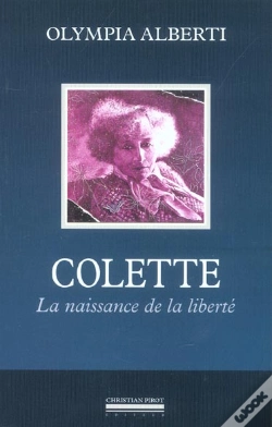 Capa do artigo Colette : La Naissance De La Liberté