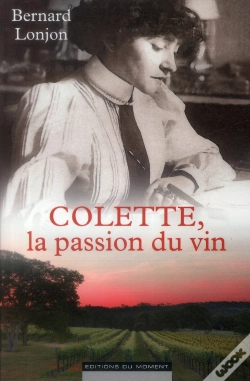Capa do artigo Colette, La Passion Du Vin