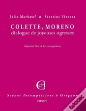 Capa do artigo Colette, Moreno : Dialogue De Joyeuses Ogresses