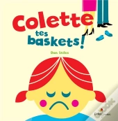 Colette, Tes Baskets !