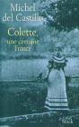 Colette, Une Certaine France - Preview