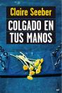 Colgado En Tus Manos - Preview