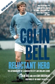 Capa do artigo Colin Bell - Reluctant Hero