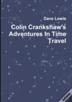 Capa do artigo Colin Crankshaw'S Adventures In Time Travel