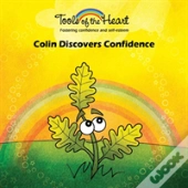 Colin Discovers Confidence