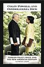 Colin Powell And Condoleezza Rice - Preview