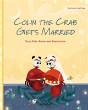Colin The Crab Gets Married - Preview