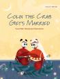 Colin The Crab Gets Married - Preview