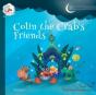 Colin The Crab'S Friends - Preview