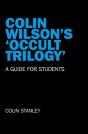 Colin Wilson`S `Occult Trilogy` - A Guide For Students - Preview