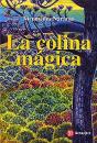 Colina Magica, La - Preview