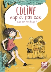 Coline ; Cap Ou Pas Cap ?