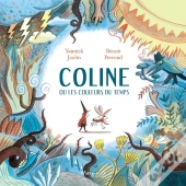 Coline Ou Les Couleurs Du Temps
