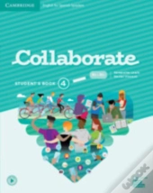 Collaborate. Student'S Book. Level 4