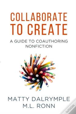 Capa do artigo Collaborate To Create: A Guide To Coauthoring Nonfiction