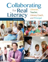 Collaborating For Real Literacy