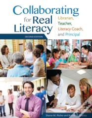 Collaborating For Real Literacy