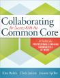 Collaborating For Success With The Common Core - Preview