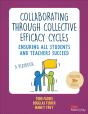 Collaborating Through Collective Efficacy Cycles - Preview
