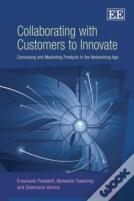 Collaborating With Customers To Innovate