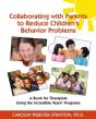 Collaborating With Parents To Reduce Childrens Behavior Problems - Preview