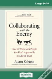 Collaborating With The Enemy