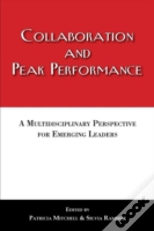 Collaboration And Peak Performance