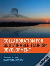 Collaboration For Sustainable Tourism Development