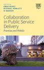 Collaboration In Public Service Delivery - Promise And Pitfalls - Preview