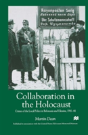 Collaboration In The Holocaust - Preview