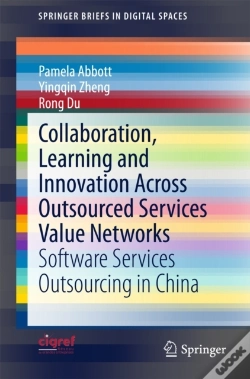 Capa do artigo Collaboration, Learning And Innovation Across Outsourced Services Value Networks