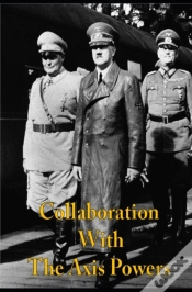 Capa do artigo Collaboration With The Axis Powers
