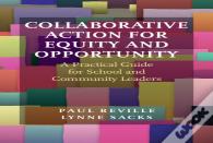 Collaborative Action For Equity And Opportunity