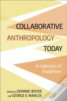 Collaborative Anthropology Today