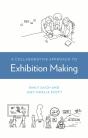 Collaborative Approach To Exhibition Making - Preview