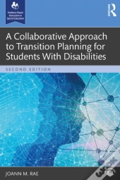 Collaborative Approach To Transition Planning For Students With Disabilities