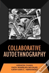 Collaborative Autoethnography