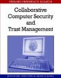 Collaborative Computer Security And Trust Management - Preview